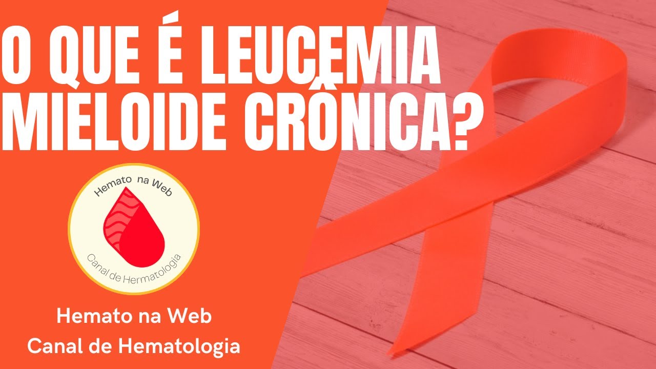 Fatos sobre a Leucemia Mieloide Crônica (LMC) | Geydson Cruz [MD, MsC]