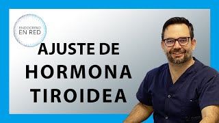 Tratamiento del Hipotiroidismo: Ajuste de hormona tiroidea. Dr. Iván Quiroga. Endocrino en Red.