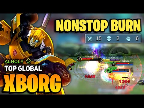 XBORG HYPERCARRY Aggressive Gameplay [ Top Global X Borg Best Build ] ᴀʟʜσʟʏ 仒 - Mobile Legends
