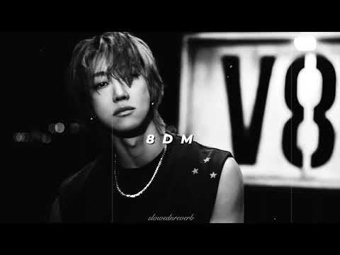 ✧₊⁺ 8DM &mdash; THE 8 (slowed + reverb)