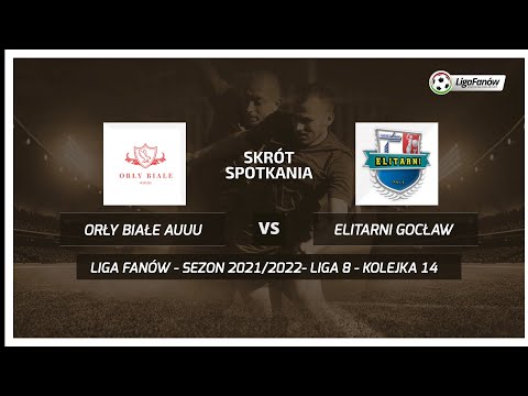Liga Fanów: Orły Białe Auuu - Elitarni Gocław (Wiosna 2022)
