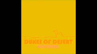 Dukes Of Desert - Godspeed