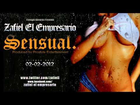 Zafiel El Empresario - Sensual (Sneak Preview)