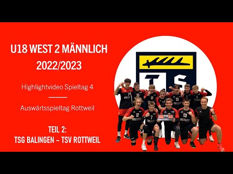 Highlightvideo U18m Auswärtsspieltag - TSG vs. TSV ROTTWEIL (Saison 2022/2023)