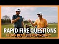 Rory McIlroy & Keegan Bradley Answer Your Burning Questions