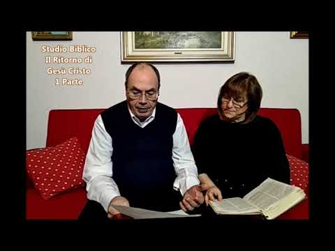 Studio Biblico 15 Marzo 2020 - Il Ritorno di Gesù Cristo - 1 Parte
