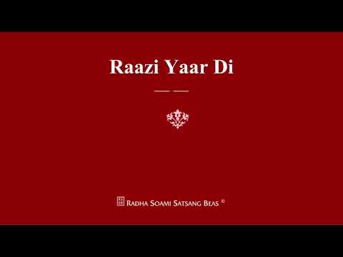 Raazi Yaar Di - RSSB Shabad