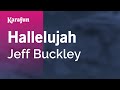 Hallelujah - Jeff Buckley | Karaoke Version | KaraFun