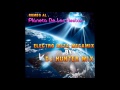 ELECTO IBIZA MEGAMIX BY DJ HUNTER MIX 
