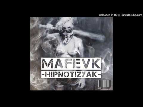 MAFEVK - HIPNOTİZYAK |