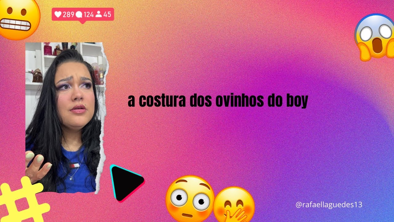 a costura dos ovinhos do boy #fofoca #viralvideo #fofocadodia #fypシ゚viral