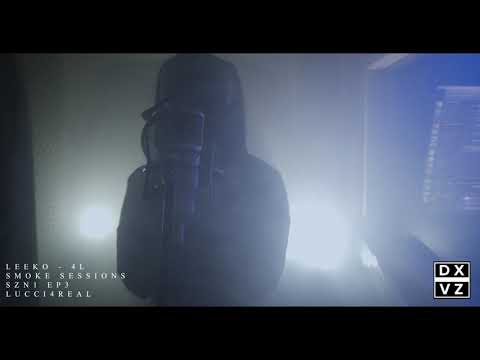 LEEKO   SMOKE SESSIONS SZN 1 EP 3