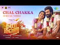 Chal Chakka Lyrical Gatta Kusthi Vishnu Vishal Aishwarya Lekshmi Justin Prabhakaran