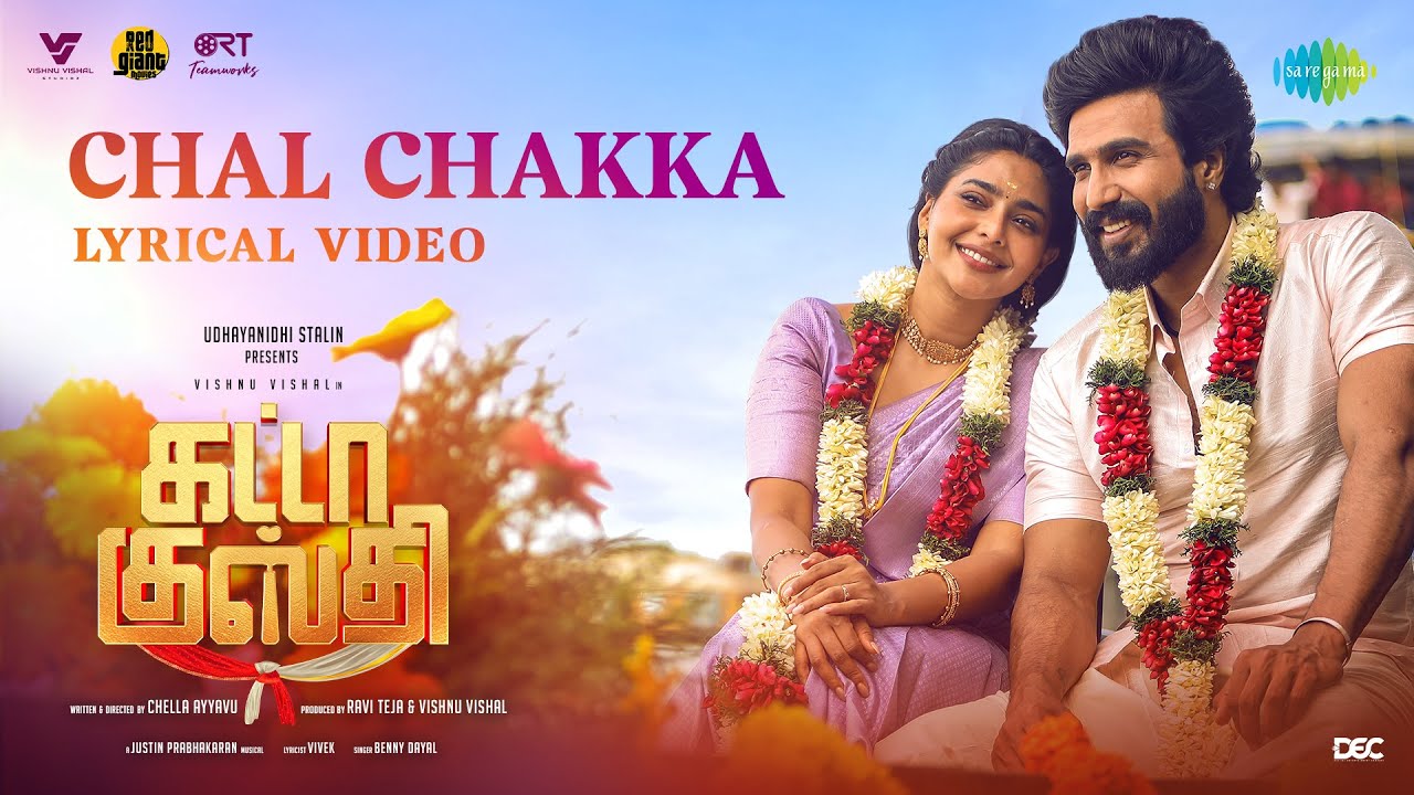 Chal Chakka Song Lyrics | Gatta Kusthi 202 | Benny Dayal, Chorus
