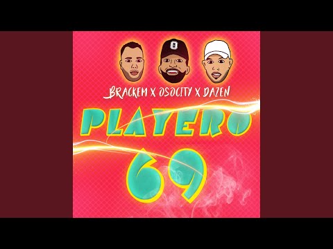 Playero 69 (feat. Brackem & Dazen)
