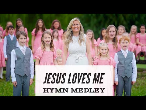 Jesus Loves Me - The most BEAUTIFUL hymn medley (with Children’s Choir!)