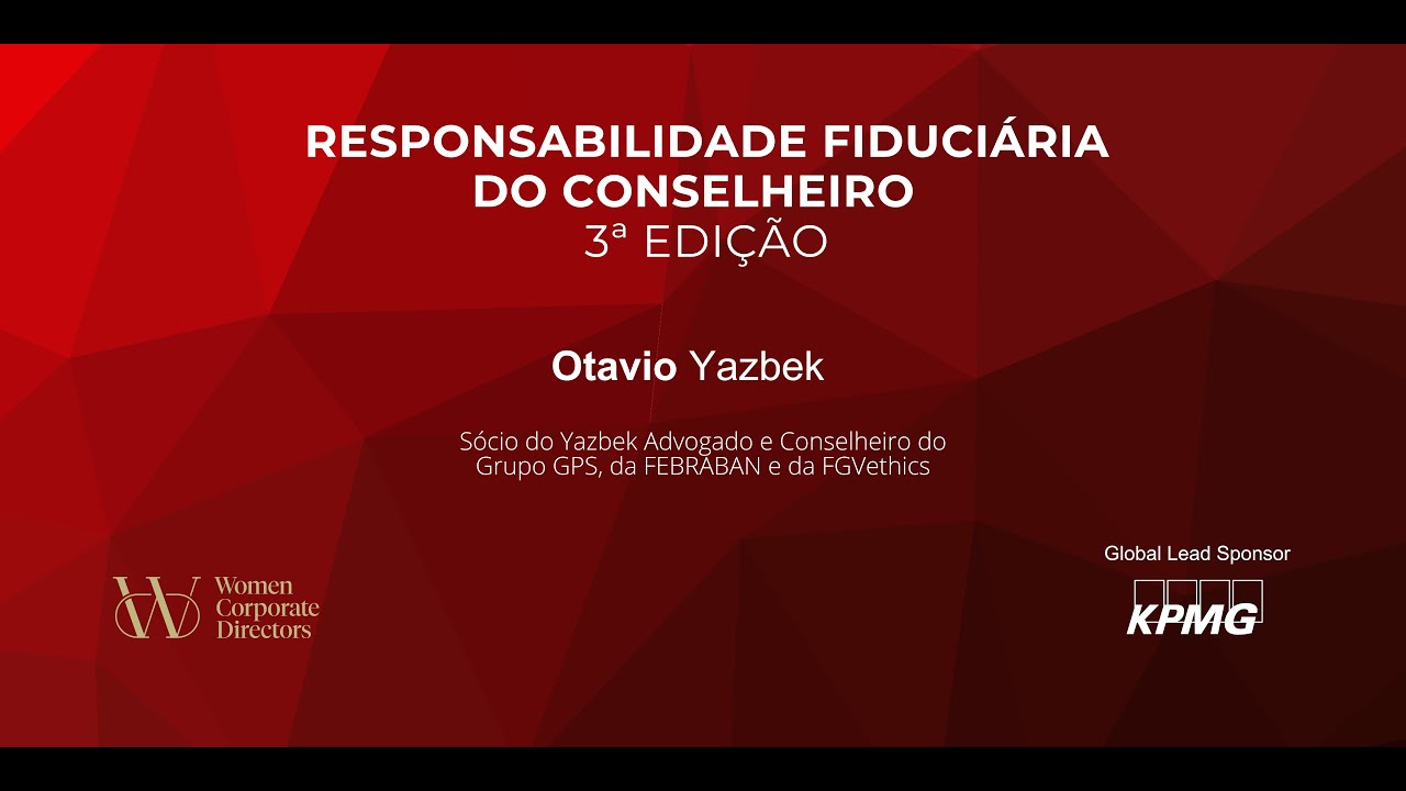 Responsabilidade Fiduciária do Conselheiro - 3ª Edição
