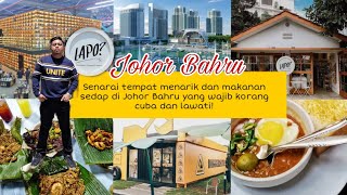 Download lagu TEMPAT MENARIK UNTUK DILAWATI DI JOHOR BAHRU (PALING BEST, MURAH DAN SEDAP) DATANG JB WAJIB KE SINI! mp3
