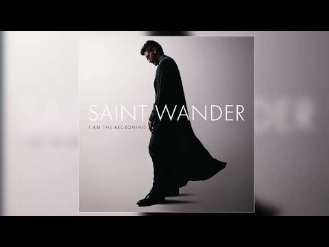 Saint Wander - "My Fire" (Official Audio)