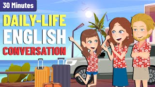 30 Minutes Learn Daily Conversations to Practice English Speaking and Listening for Beginners