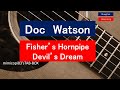 Fisher's Hornpipe ・Devil's Dream   Doc Watson    mimicopi83%'s Guitar TAB