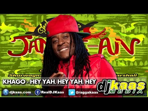 Khago - Hey Yah, Hey Yah, Hey [RAW](July 2014) Jambe-An Riddim - Techniques Rec.| Dancehall | Soca