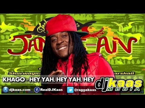 Khago - Hey Yah, Hey Yah, Hey [Explicit]