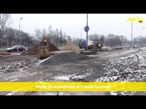 Węzły przesiadkowe w trakcie budowy