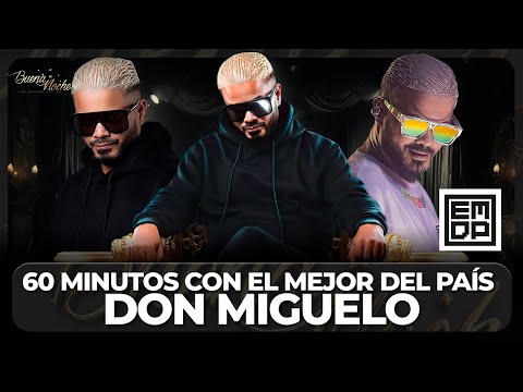 DON MIGUELO, 60 MINUTOS CON EL MEJOR DEL PAIS - MINI CONCIERTO EN VIVO | BUENA NOCHE