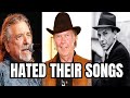 Top 8 Musicians Who HATED Their Own Songs
