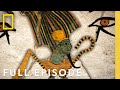 Pyramids And King Tut Full Episode Lost Treasures Of Egypt National Geographic