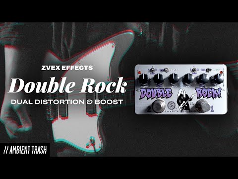 ZVEX Effects - Double Rock // Full Demo