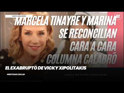 El exabrupto de Vicky Xipolitakis- Minuto Argentina