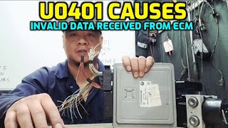 U0401 INVALID DATA RECEIVED FROM ECM/PCM CODE FIX CAUSES AND SYMPTOMS