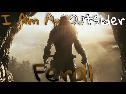 Feral ( The Prey) I Am An Outsider - Three Days Grace