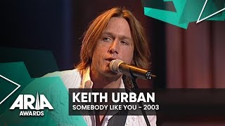 Keith Urban: Somebody Like You | 2003 ARIA Awards