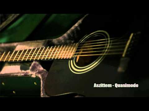Aszittem - Quasimodo