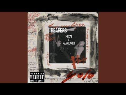 REAPERS (feat. Kayreaper)