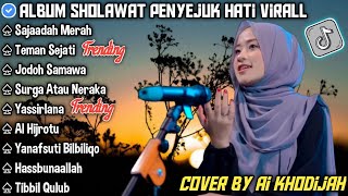 Download lagu SAJADAH MERAH AI KHODIJAH FULL ALBUM 🎼 SHOLAWAT RELIGI TERBARU 2023 PENYEJUK HATI ( TRENDING ) mp3 Download lagu SAJADAH MERAH AI KHODIJAH FULL ALBUM 🎼 SHOLAWAT RELIGI TERBARU 2023 PENYEJUK HATI ( TRENDING ) mp3
