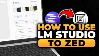 How To Use LM Studio To Zed (FAST & EASY) | 100% WORKS | NO Yapping, To The Point!