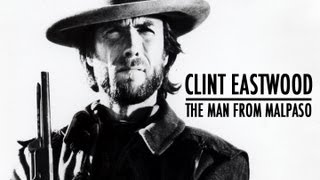 The Hollywood Collection: Clint Eastwood - The Man From Malpaso