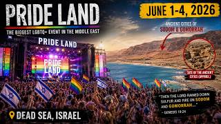 Video: Israel's 4-day PRIDE 2026 FESTIVAL located at Ancient Sodom-Gomorrah | AO Productions