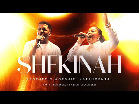 Shekinah | Pastor Emmanuel Iren | Sunmisola Agbebi | Prophetic Prayer Instrumental |