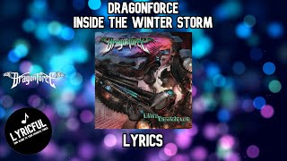 DragonForce - Inside the Winter Storm | Lyrics | Lyricful