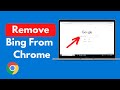How to Remove Bing From Google Chrome Windows & Mac UPDATED How to Remove Bing From Google Chrome Windows & Mac UPDATED