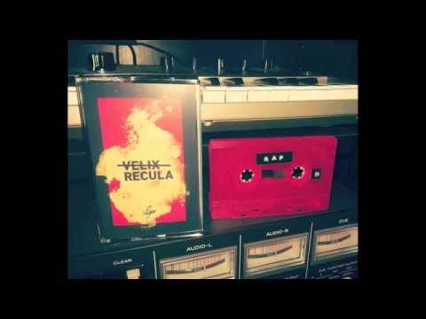 Velix Recula - Rap / B