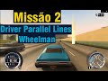 Driver Parallel Lines Miss o 2 Wheelman