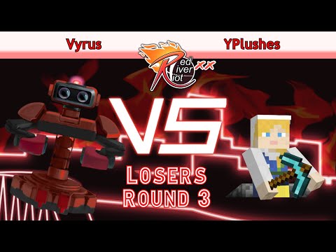 Red River Riot XX - LR3 - Vyrus (R.O.B.) vs YPlushes (Steve)