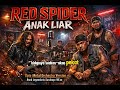 RED SPIDER ANAK LIAR ROCK SURABAYA 90 AN LEGEND