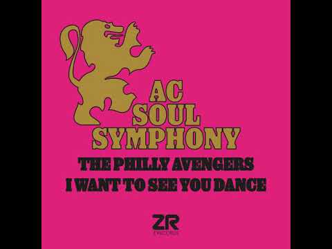 I Want To See You Dance AC Soul Symphony, Dave Lee ZR
